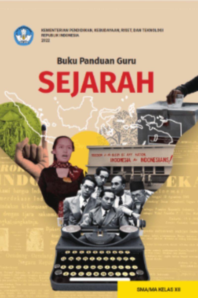 Buku Panduan Guru Sejarah untuk SMA/MA Kelas XII