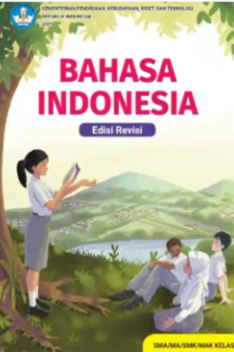 Bahasa Indonesia untuk SMA/MA/SMK/MAK Kelas X (Edisi Revisi)