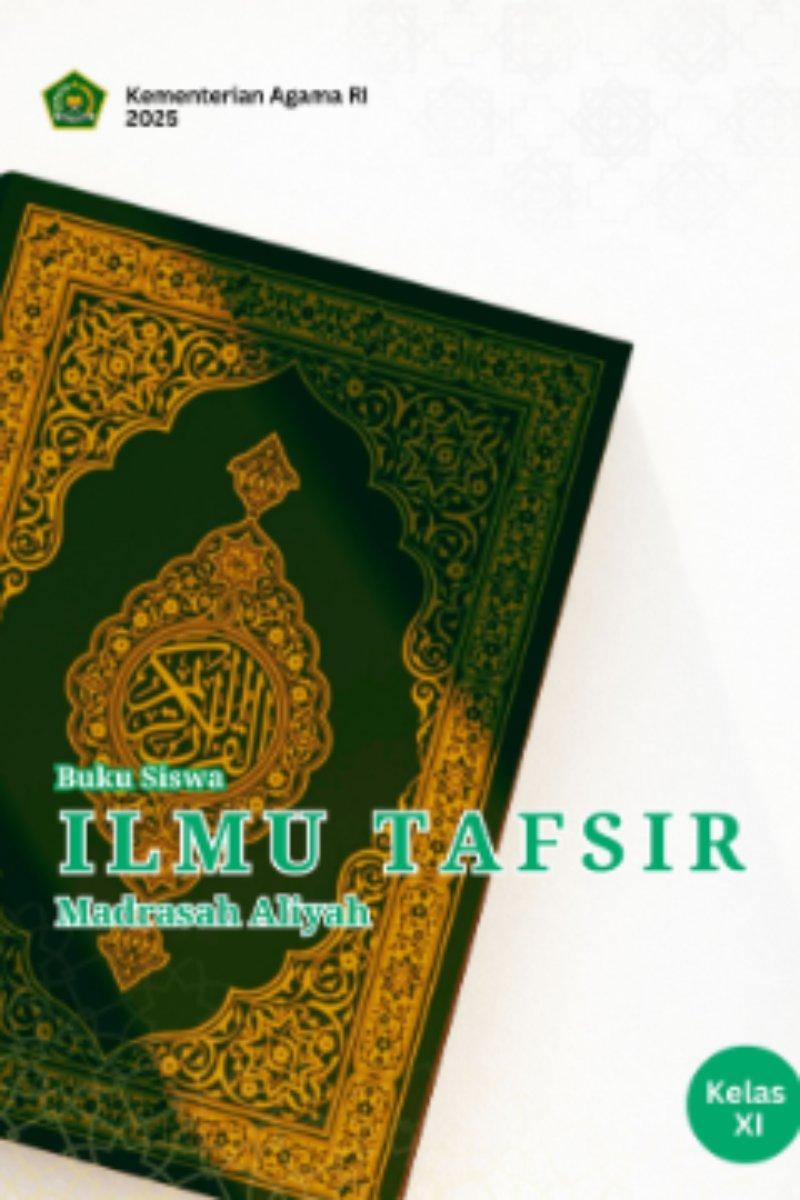Buku Siswa Ilmu Tafsir (Indonesia) Kelas XI