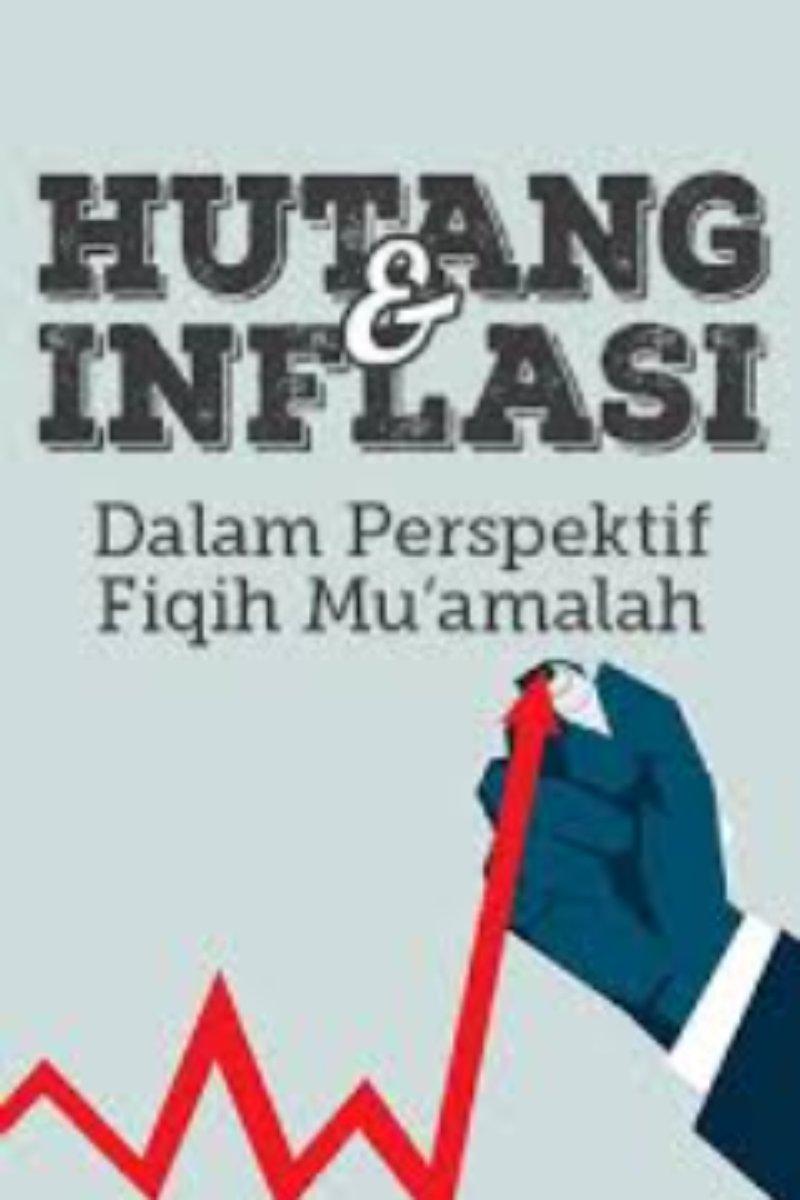 Hutang dan Inflasi dalam Perspektif Fiqih Muamalah
