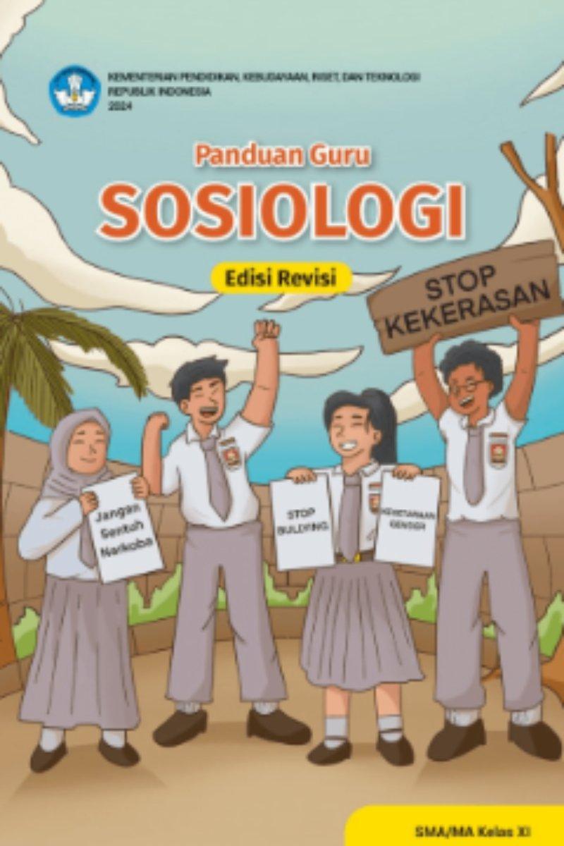 Panduan Guru Sosiologi untuk SMA/MA Kelas XI (Edisi Revisi)