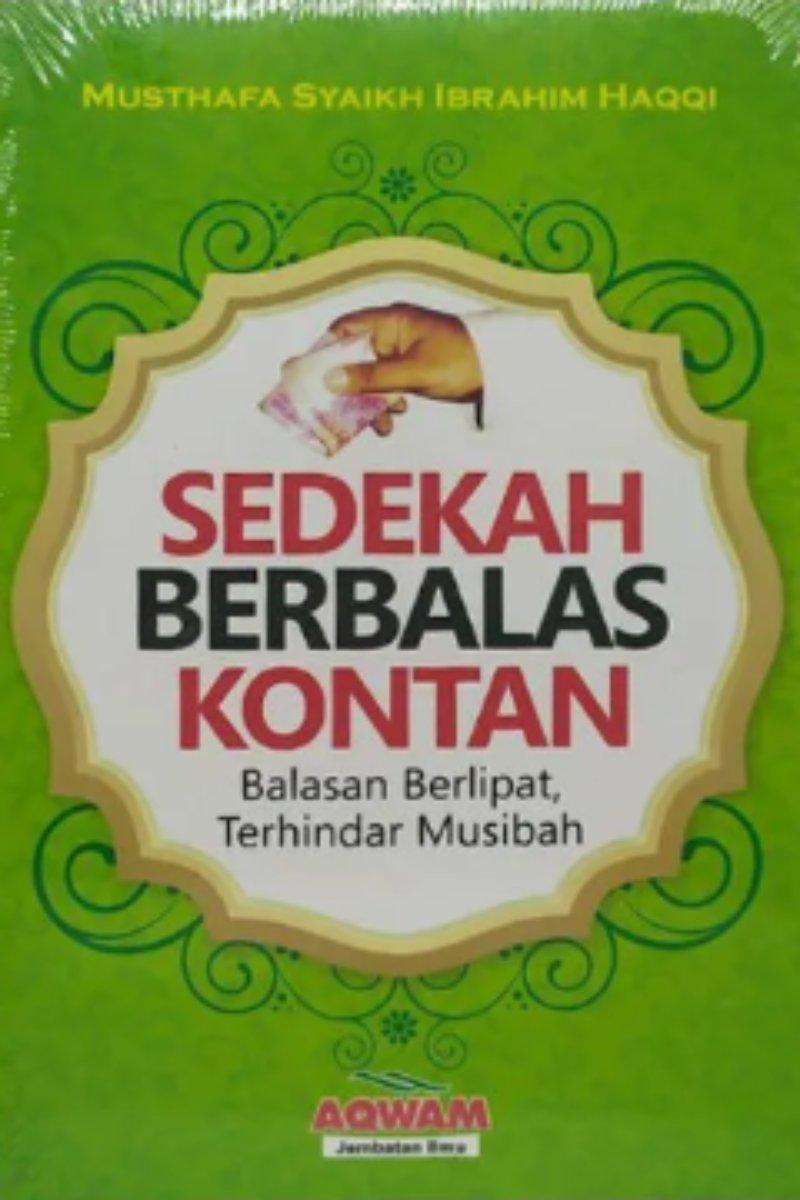 Sedekah Berbalas Kontan: Balasan Berlipat, Terhindar Musibah