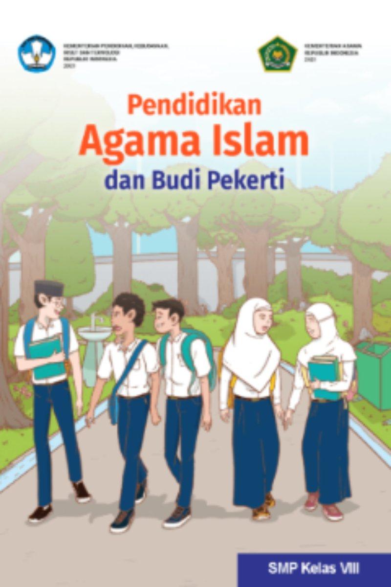 Pendidikan Agama Islam dan Budi Pekerti untuk SMP Kelas VIII