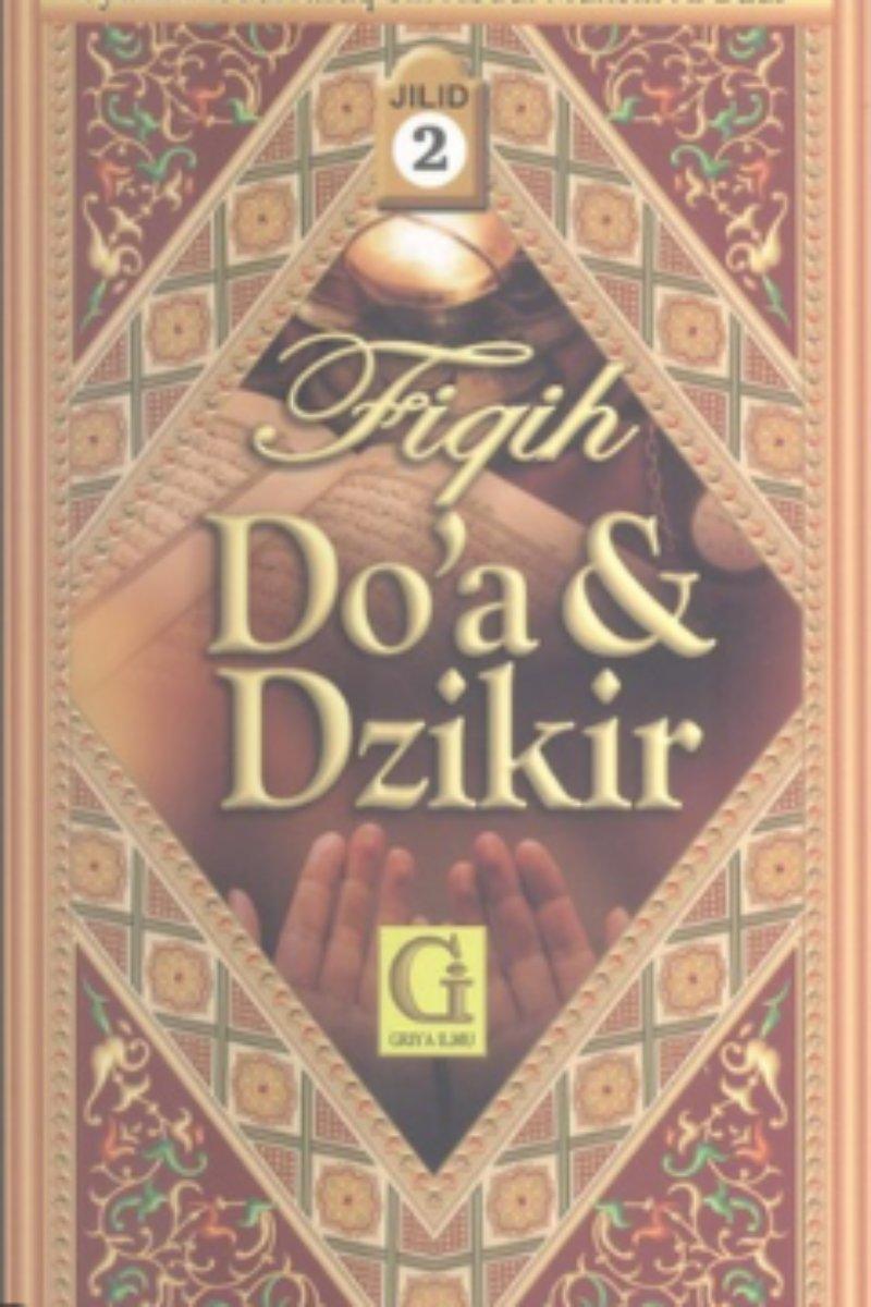 Fiqih Do'a dan Dzikir Jilid 2