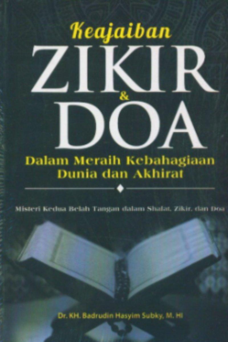 100 Doa & Dzikir Kebahagiaan Dunia & Akhirat