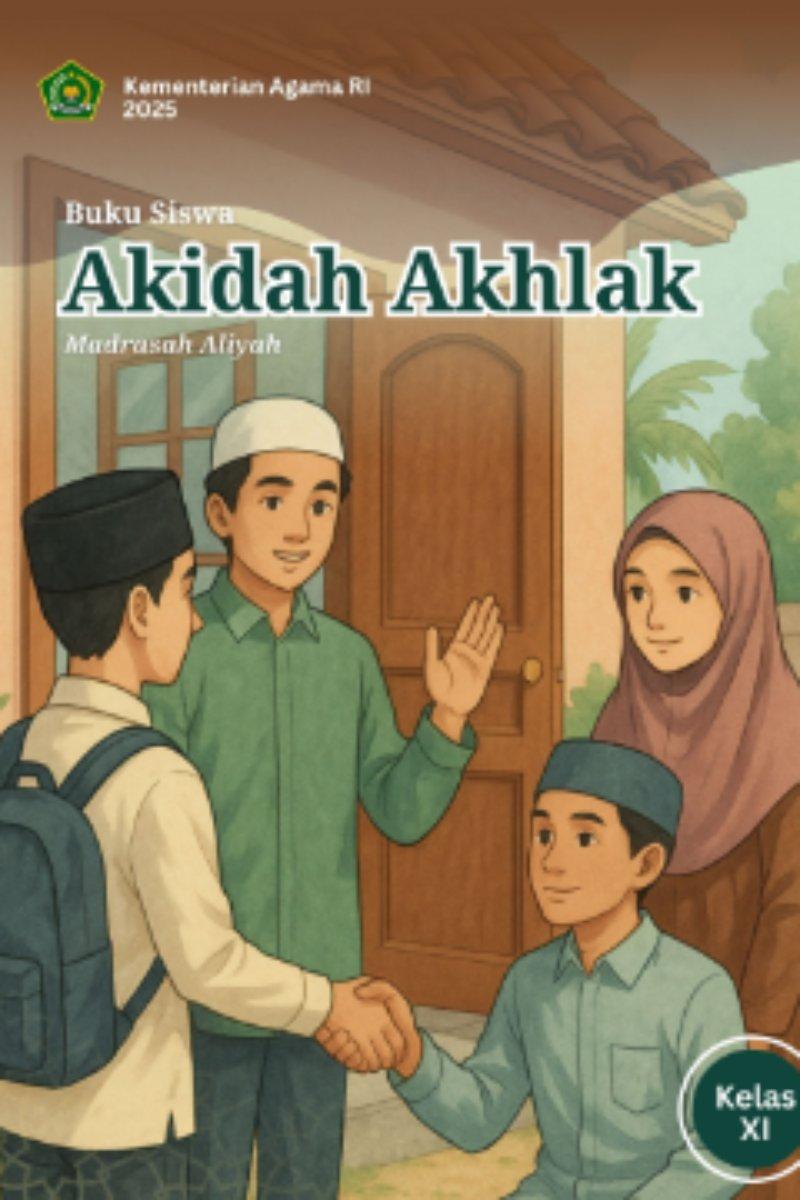 Buku Siswa Akidah Akhlak Madrasah Aliyah Kelas XI
