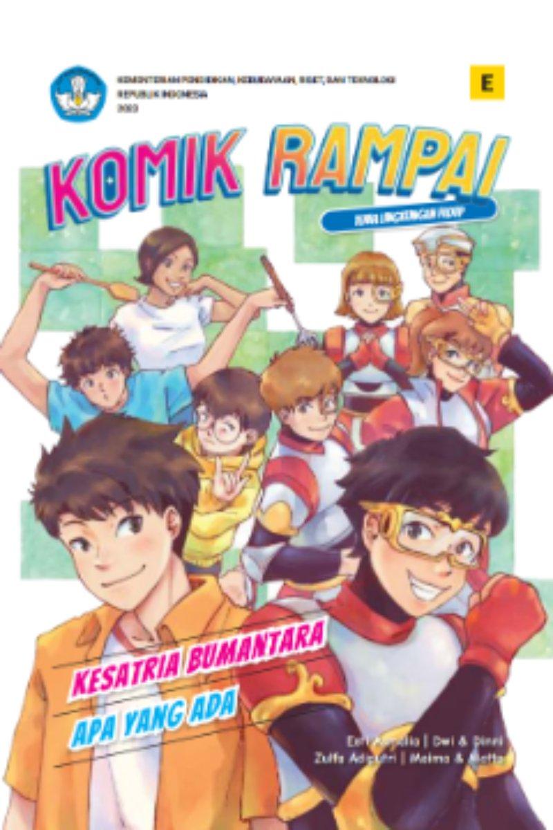 Komik Rampai Tema Lingkungan Hidup Kesatria Bumantara & Apa Yang Ada