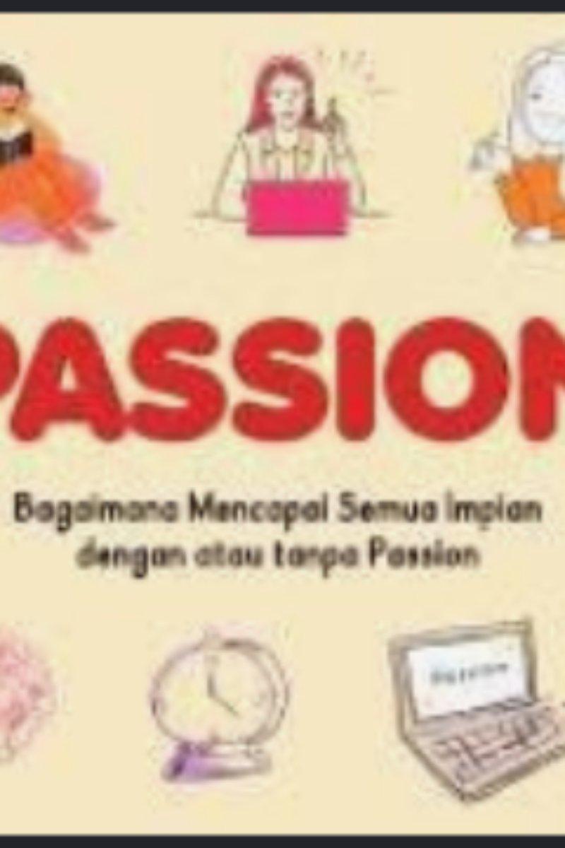 Passion Menikmati Perjalanan Waktu