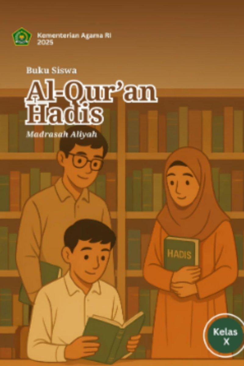 Buku Siswa Al-Quran Hadis MA Kelas X