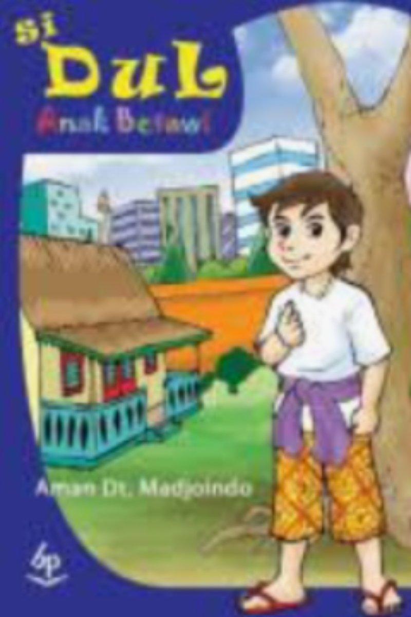 Si Dul Anak Betawi
