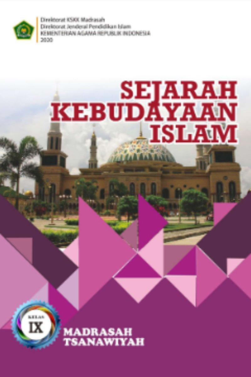 Sejarah Kebudayaan Islam MTs Kelas IX