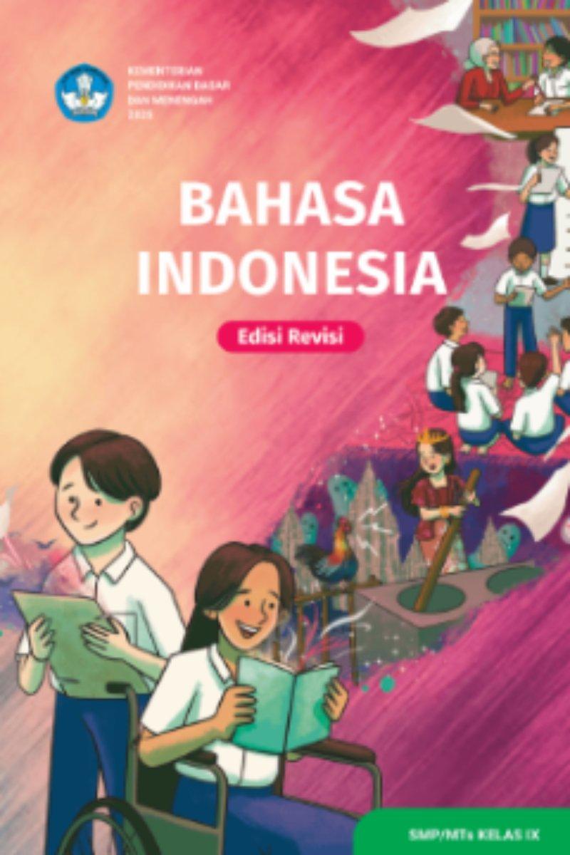 Bahasa Indonesia untuk SMP/MTs Kelas IX (Edisi Revisi)