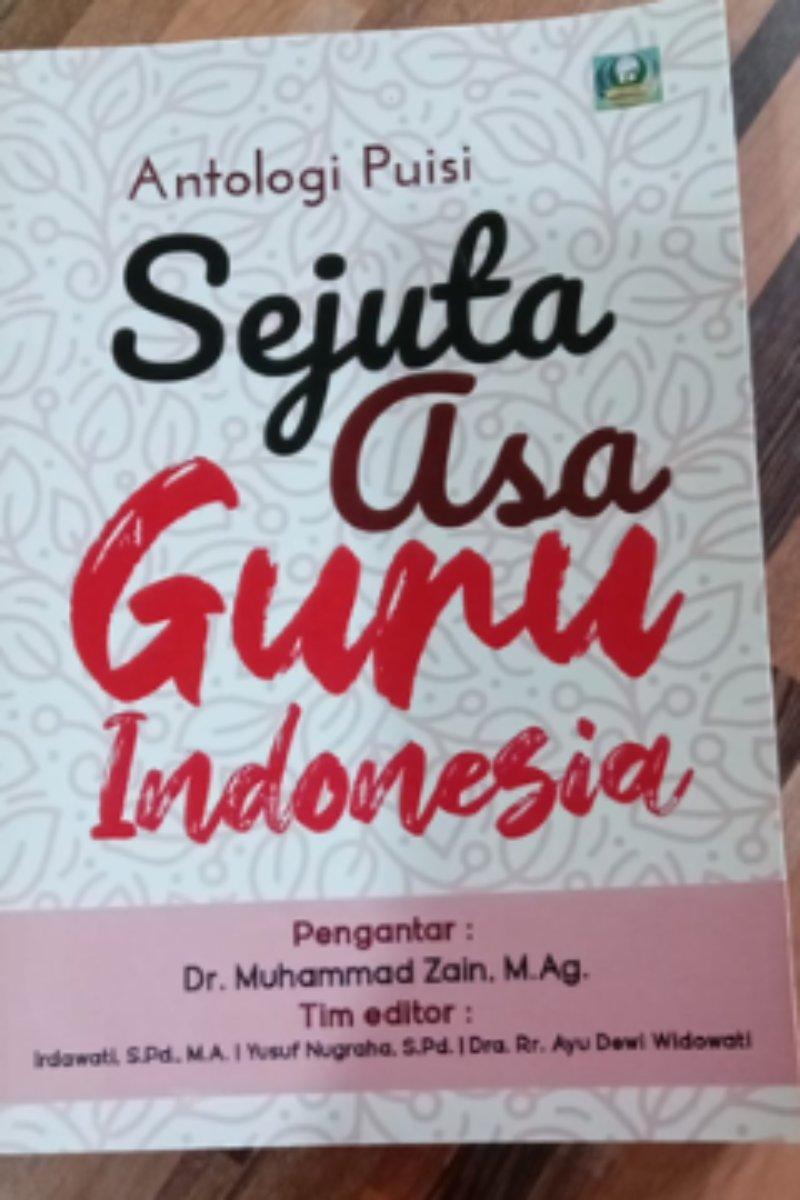 Antologi Puisi Sejuta Asa Guru Indonesia