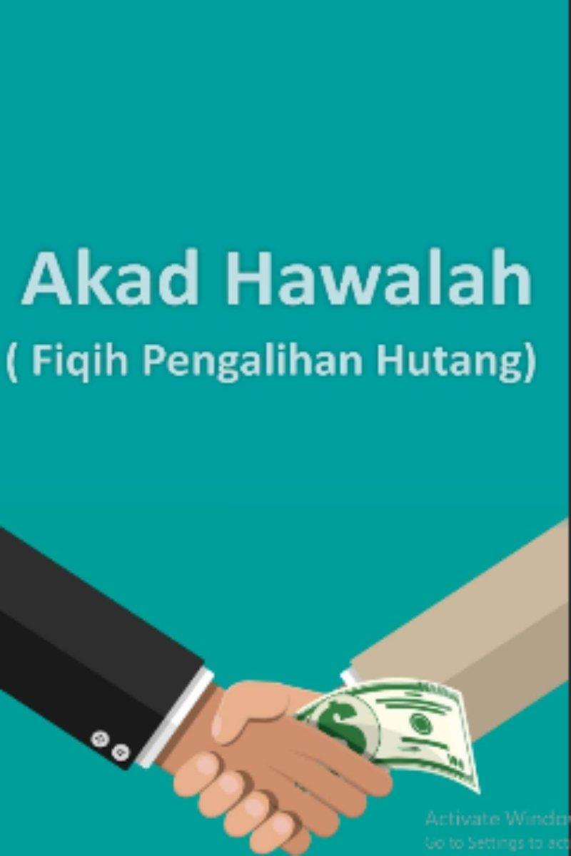 Akad Hawalah (Fiqih Pengalihan Hutang