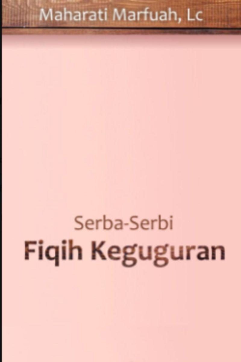 Serba-serbi Fiqih Keguguran