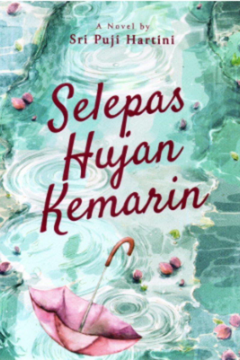 Selepas Hujan Kemarin