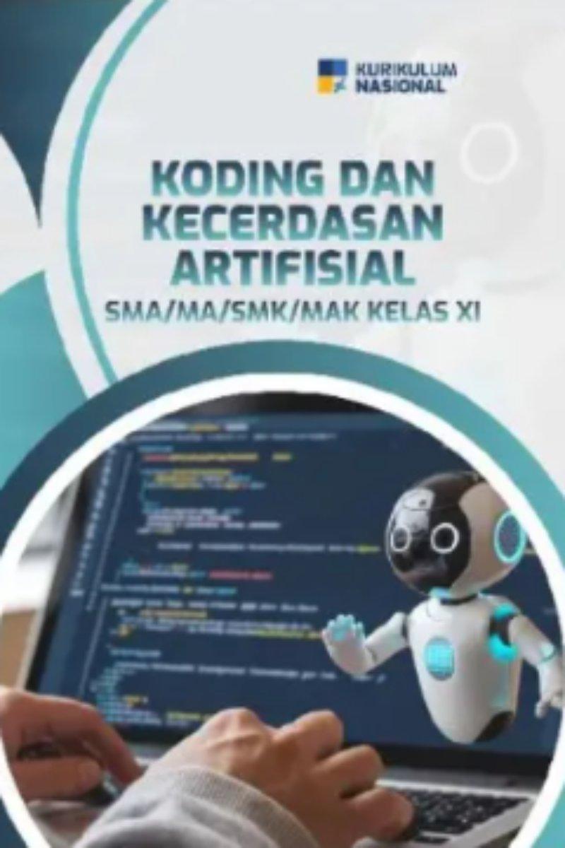 Koding dan Kecerdasan Artifisial untuk SMA/MA Kelas XI