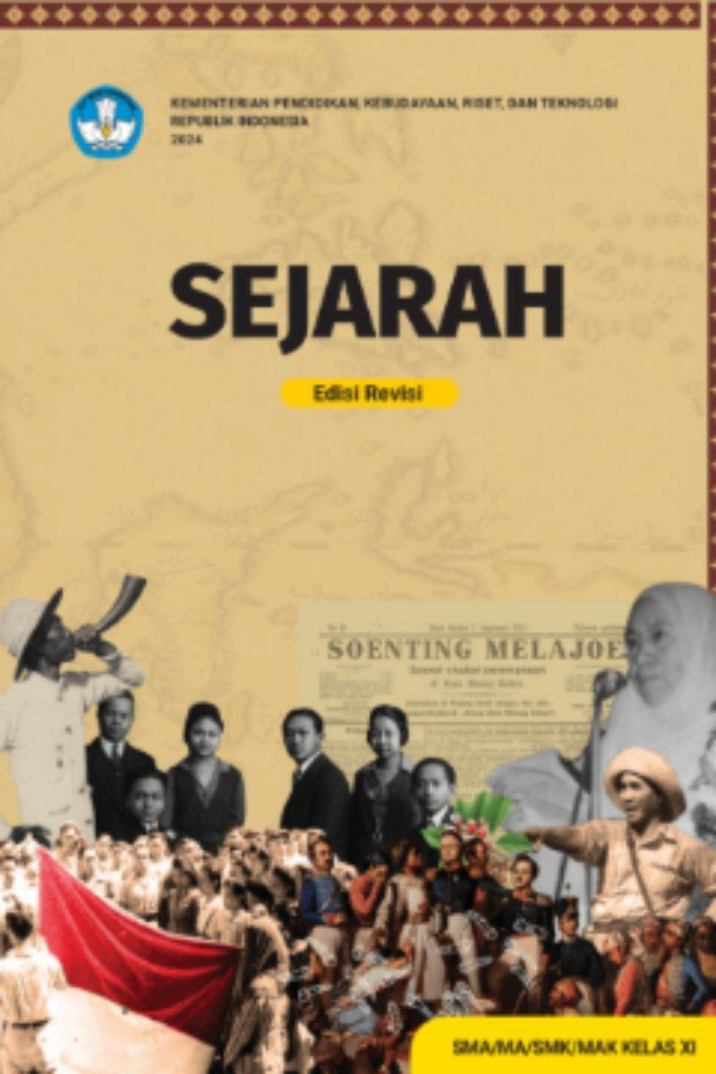 Sejarah untuk SMA/MA/SMK/MAK Kelas XI (Edisi Revisi)