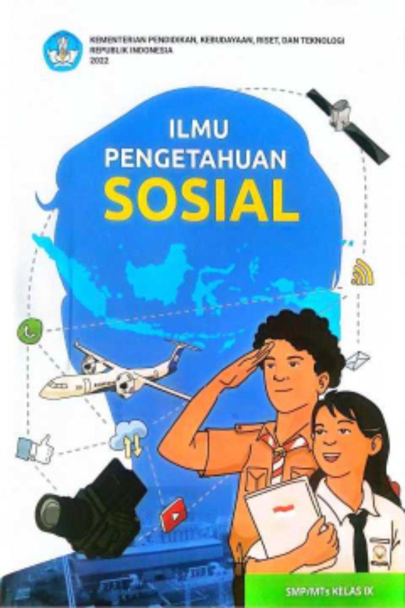 Ilmu Pengetahuan Sosial untuk SMP/MTs Kelas IX (Edisi Revisi)
