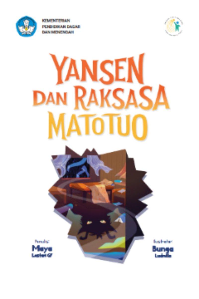 Yansen dan Raksasa Matotuo